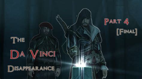 Final The Da Vinci Disappearance Playthrough Part Assassin S