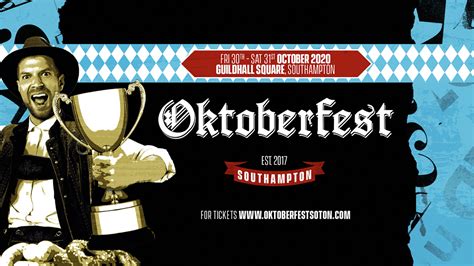 Oktoberfest Southampton • Friday 30th October 2020 630pm 11pm