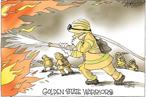 political cartoon golden state warriors california firefighters