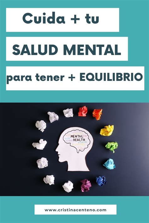 Cuidas Tu Salud Mental Para Tener M S Equilibrio Vital Cristina Centeno