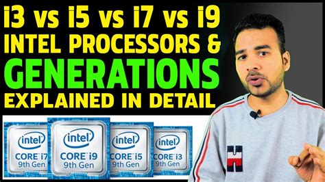 Intel Core I3 Vs I5 Vs I7 Vs I9 Intel Processor And Its All