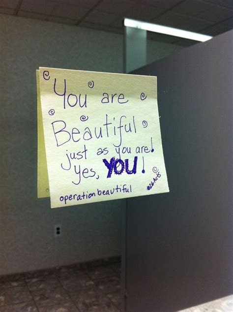 Operation Beautiful Sticky Notes Quotes Positivity Notes Positive Notes