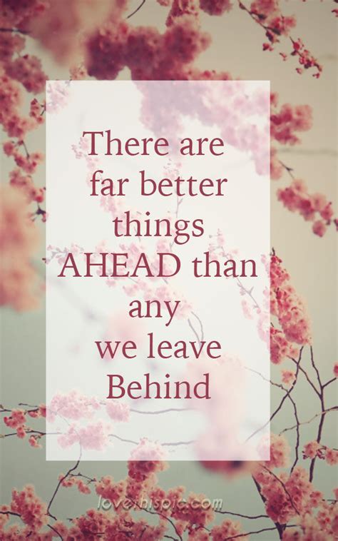 Better Things Ahead Pictures Photos And Images For Facebook Tumblr