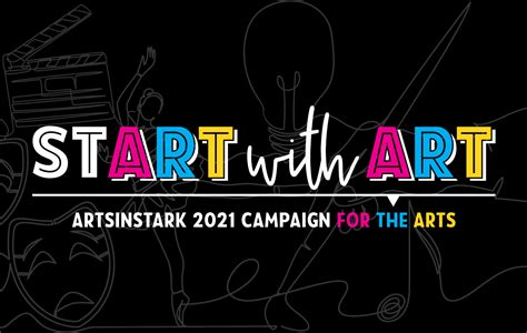 Start With Art Annual Campaign For The Arts Artsinstark