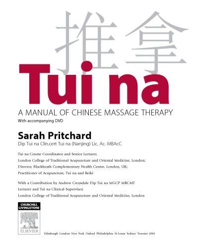 tui na a manual of chinese massage therapy ebook massage message therapy chinese massage