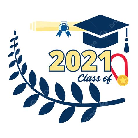 Classes Clipart Png Images Class Of 2021 Colorful Design Graduation