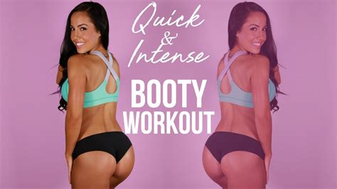 Quick And Intense Booty Workout Youtube