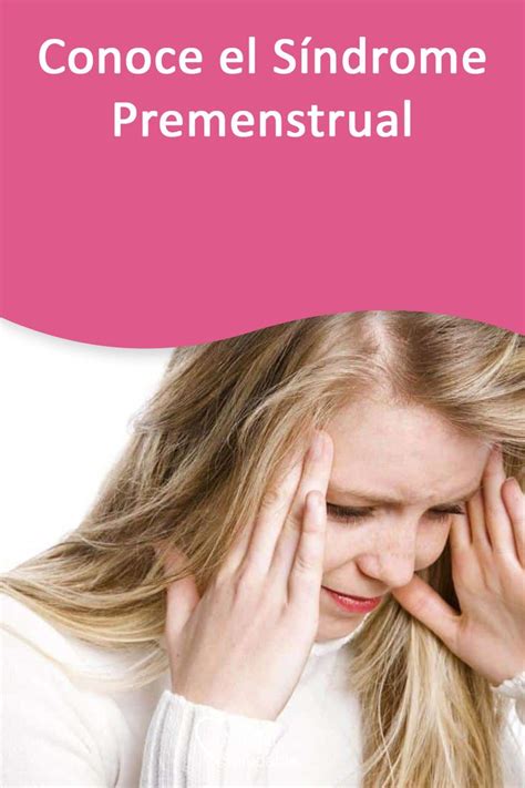 Nauseas Cuando Te Va A Venir La Regla - Conoce el Síndrome Premenstrual | Sindrome premenstrual, Sindrome