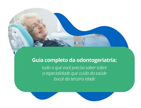 Odontogeriatria O Que é