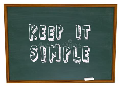 Keep It Simple Words Chalkboard Simplicity Advice Lesson Stock