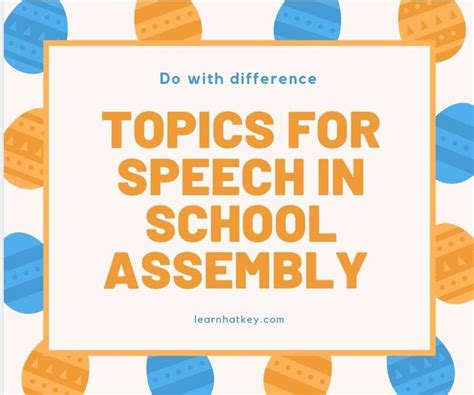 Topics For Speech In School Assembly School