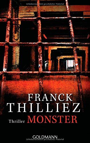 Monster Thriller De Franck Thilliez