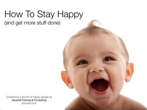 How To Stay Happy