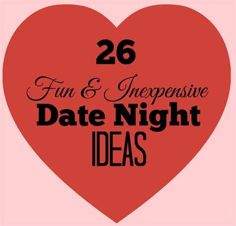 26 Inexpensive And Fun Date Ideas Our Inexpensive Anniversary Saving Cent By Cent