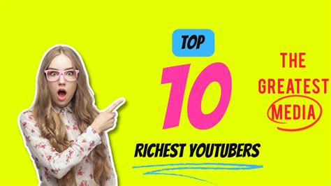 Top 10 Richest Youtubers 2022 Youtube