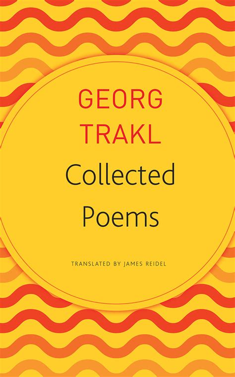 Collected Poems Trakl Reidel