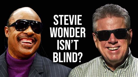 Stevie Wonder Isnt Blind Tommy Edison Youtube