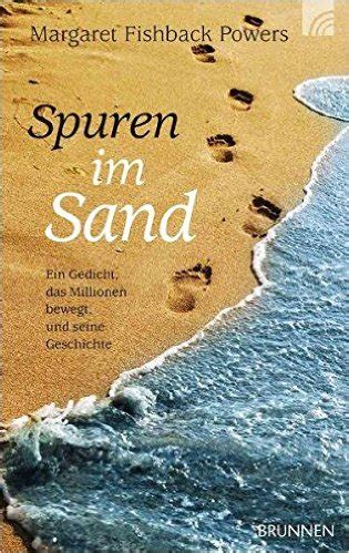 Sprüche spuren im sand text / 3,25 € pro stück inkl. Spuren im Sand | katholisch-informiert.ch