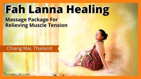 Fah Lanna Healing Massage Package For Relieving Muscle Tension Trambellir