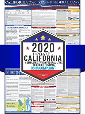 This answer is intended for california residents only. Amazon.com : 2020 California State and Federal Labor Laws Poster - OSHA Workplace Compliant 24 ...