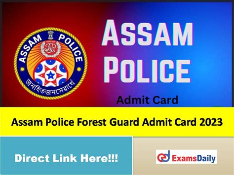 Good News Assam Police Forest Guard Afpf Constable Pst Pet Admit Card
