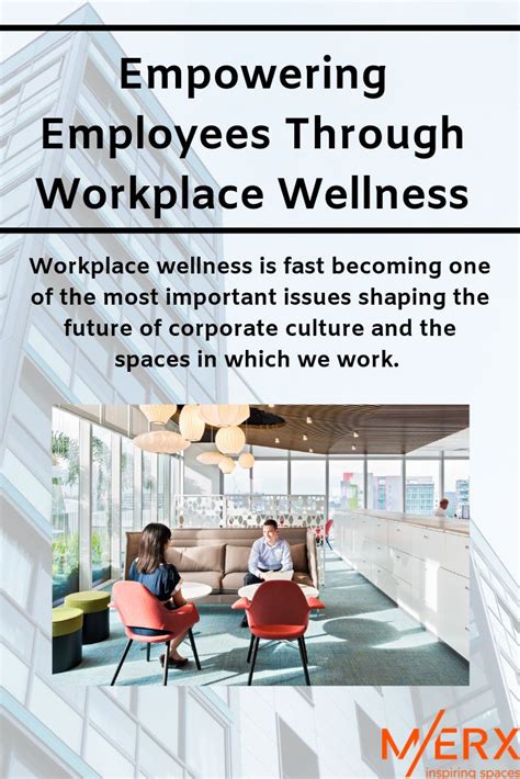 Empowering Employees Through Workplace Wellness Workplace Wellness