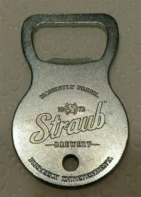 straub brewery beer bottle opener since 1872 st mary s pa