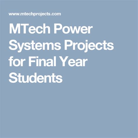 Mtech Power Systems Projects For Final Year Students Student Project