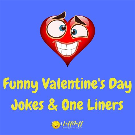 30 Funny Valentine S Day Jokes Plus Bonus One Liners