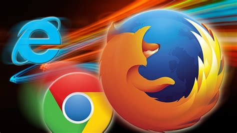 Which Browser Is Best Chrome Vs Firefox Vs Internet Explorer