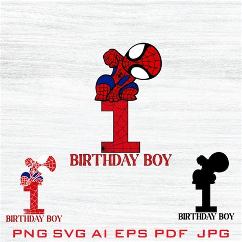 Spiderman 1st Birthday Boy SVG File Silhouette Cricut - Etsy