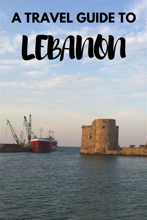 Lebanon Travel Guide A 2 Week Itinerary Guia De Viaje Viajes Mapas