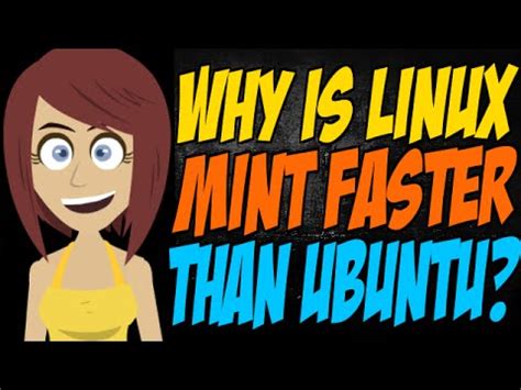 At first glance, you would say that linux mint is the distro created to be a windows alternative while ubuntu aims to resemble mac more. Why is Linux Mint Faster than Ubuntu? - YouTube