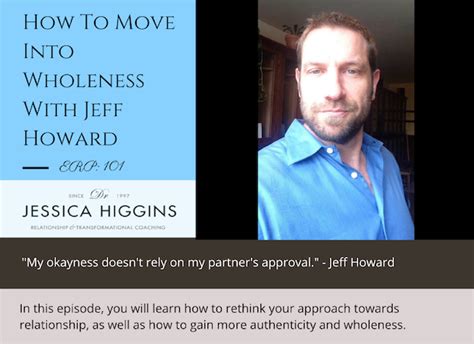 Jessica Higgins ERP 101 How To Move Into Wholeness With Jeff Howard