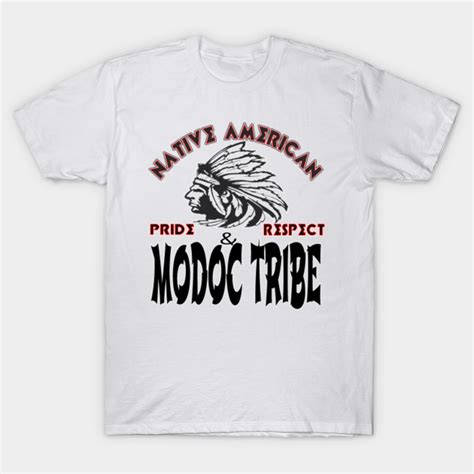 Native American Modoc Tribe Native American Tribe T Shirt Teepublic