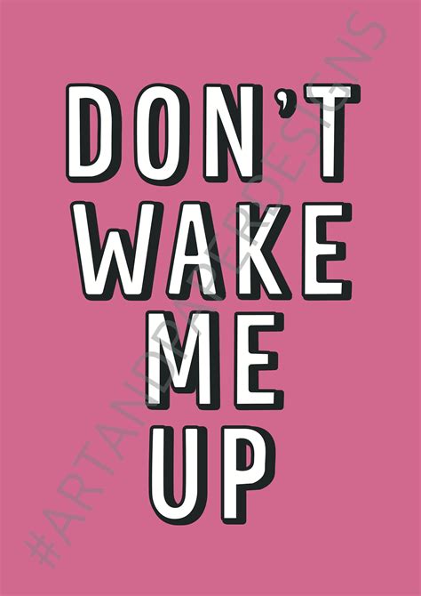 Dont Wake Me Up Print Colourful Poster Funny Prints Etsy