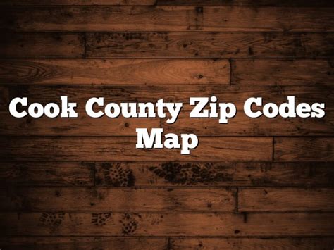 Cook County Zip Codes Map March 2024 Pastureandpearl Com