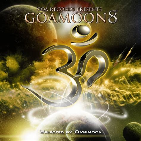 Various Artists Goa Moon Vol 8 Best Of Goa Trance Progressive Psy
