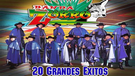 Banda Zorro Grandes Exitos Banda Zorro Puras Pa Borrachos Lo