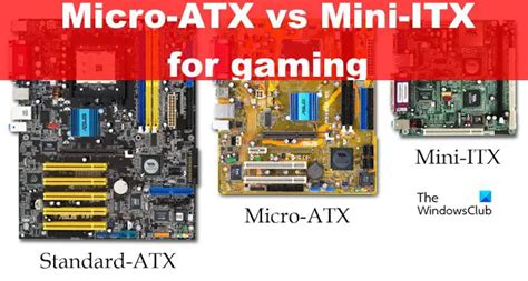 Micro ATX Vs Mini ITX For Gaming Size Etc Compared