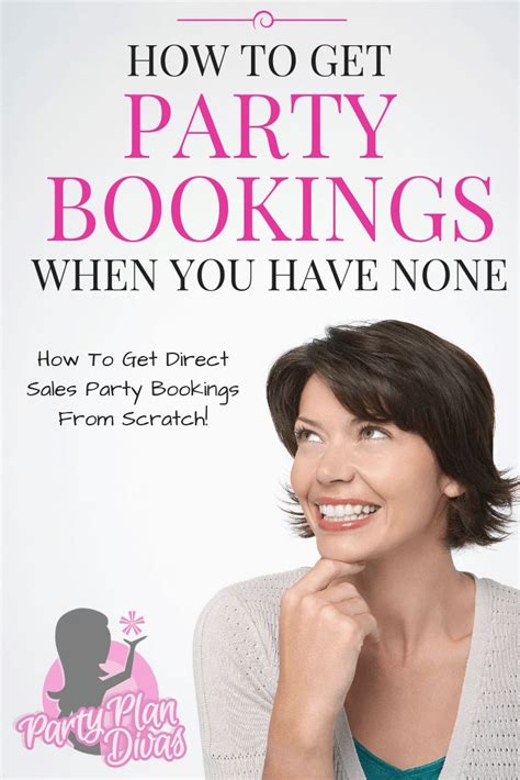 how to get party bookings when you have none got party party plan divas book party