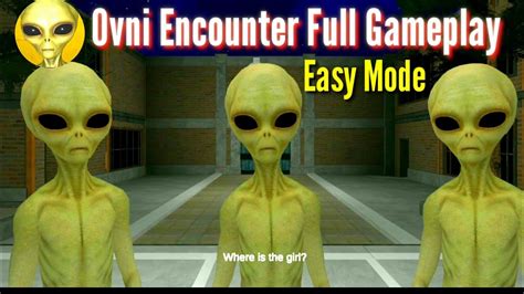 Ovni Encounter Escape Evil Aliens Full Gameplay Easy Mode Android