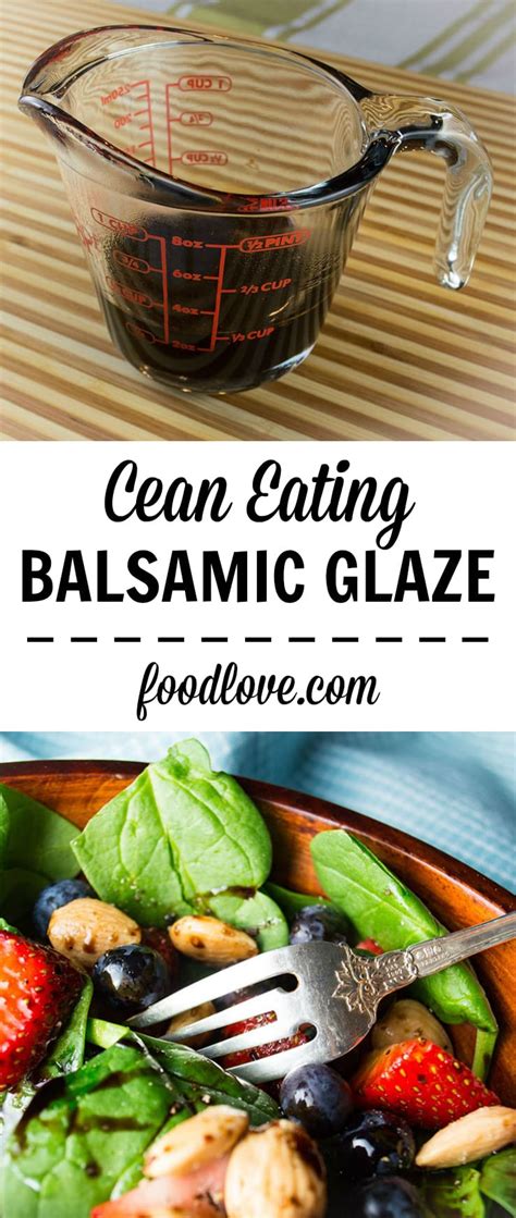 Balsamic Glaze Recipe With Honey 2 Healthy Ingredients
