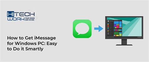 How To Get Imessage For Windows Pc Easy To Do It Smartly