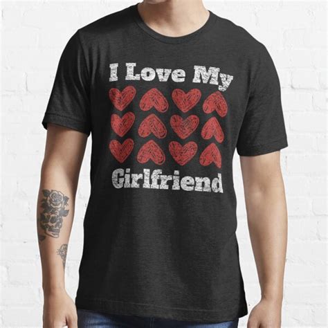 I Love My Girlfriend T Shirt For Sale By Turki852 Redbubble Girlfriend T Shirts