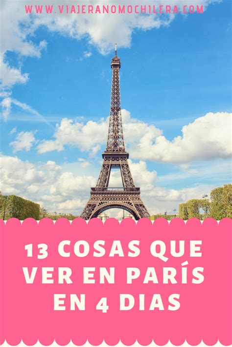 13 cosas que hacer y que ver en paris y alrededores paris travel guide paris guide europe