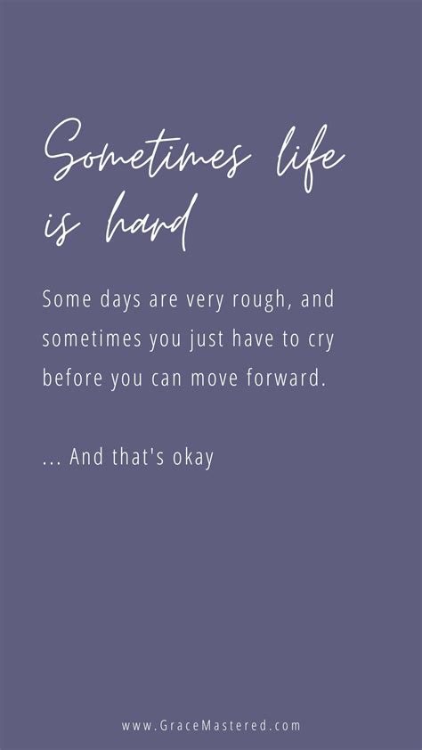 67 Bad Day Quotes To Get You Through The Hard Days Grace Mastered