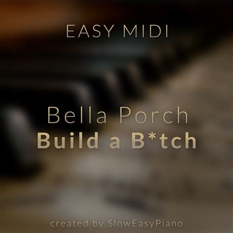 Bella Poarch Build A B Tch Easy Midi Claivert S Piano X