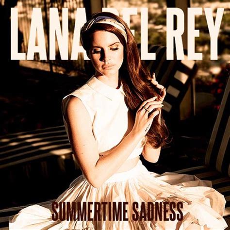 Lana Del Rey Summertime Sadness Cedric Gervais Remix