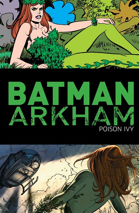 Batman Arkham Poison Ivy Tpb Part 1 Read Batman Arkham Poison Ivy Tpb